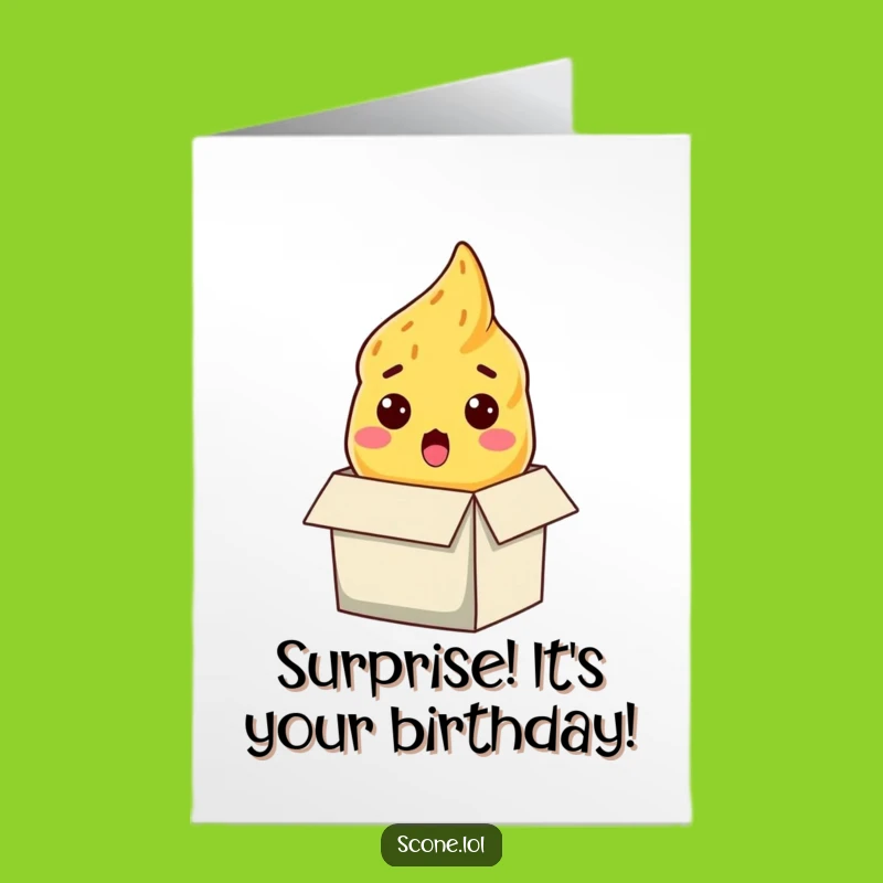 Free Printable Surprise Birthday Card: Shocked Scone Box Funny Downloadable Gift Greeting Card
