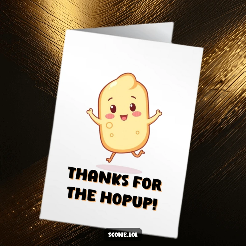 Funny Free Printable Thank You Card: A scone with visible crumbly legs shown in a cheerful, energetic hop.