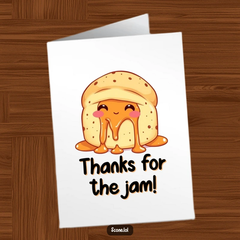 Funny Free Printable Thank You Card: A scone with jam dripping, wearing a look of pure delight and self-satisfaction.